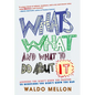 What's What and What to Do about It - Hardcover
