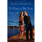 It Had to Be You - Paperback