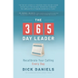 The 365 Day Leader: Recalibrate Your Calling Every Day - Hardcover