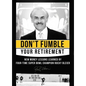 Don't Fumble Your Retirement: New Money Lessons Learned by Four-Time Super Bowl Champion Rocky Bleier - Hardcover