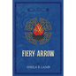 Fiery Arrow - Paperback