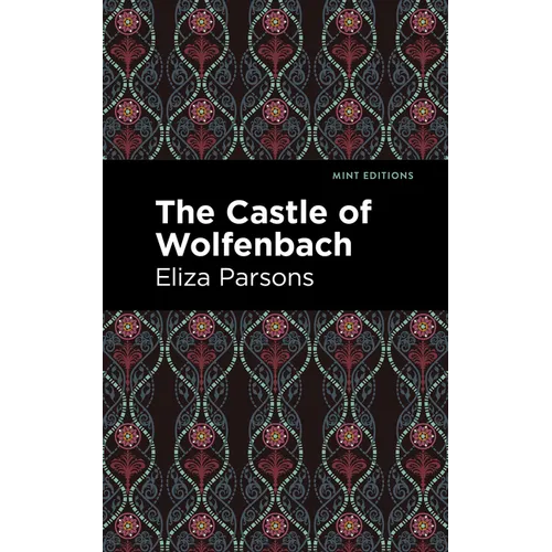 The Castle of Wolfenbach - Hardcover