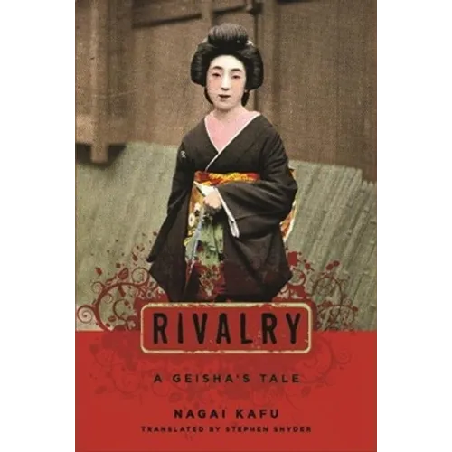 Rivalry: A Geisha's Tale - Paperback