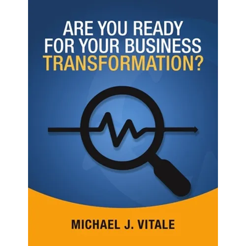 Are You Ready for Your Business Transformation? - Paperback