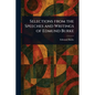 Selections From the Speeches and Writings of Edmund Burke - Paperback