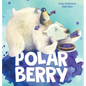 Polar Berry - Hardcover