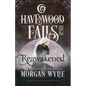 Reawakened: A Havenwood Falls High Novella - Paperback