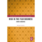 Risk in the Film Business: Known Unknowns - Paperback