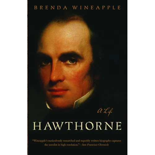 Hawthorne: A Life - Paperback