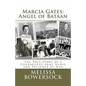 Marcia Gates: Angel of Bataan - Paperback