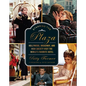 Starring the Plaza: Hollywood, Broadway, and High Society Visit the World's Favorite Hotel - Hardcover
