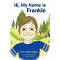 Hi, My Name is Frankie - Paperback