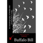 An Autobiography of Buffalo Bill (Colonel W. F. Cody) - Paperback