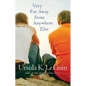 Very Far Away from Anywhere Else - Paperback