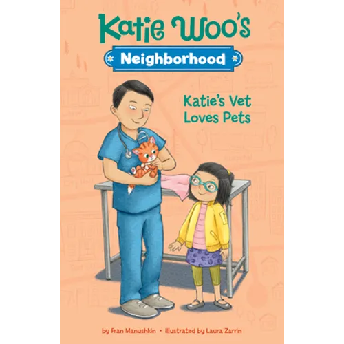 Katie's Vet Loves Pets - Hardcover