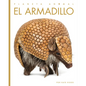 El Armadillo - Library Binding