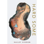 Hard Some - Paperback