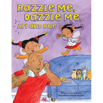Razzle Me, Dazzle Me, Ari and Rue - Paperback