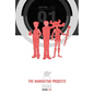 Manhattan Projects Deluxe Edition Book 1 - Hardcover