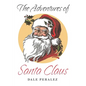 The Adventures of Santa Claus - Paperback