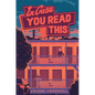 In Case You Read This - Hardcover