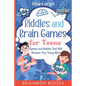 Riddles and Brain Games for Teens: Games and Riddles That Will Sharpen Your Young Mind - Paperback