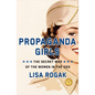Propaganda Girls: The Secret War of the Women in the OSS - Hardcover