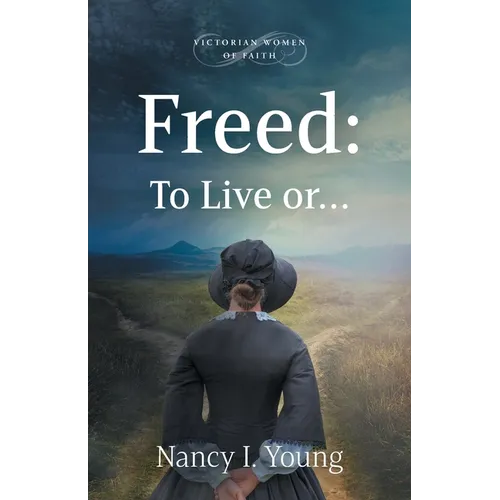 Freed: To Live or . . . - Paperback