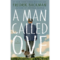 A Man Called Ove - Hardcover