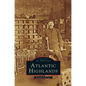 Atlantic Highlands - Hardcover