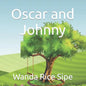 Oscar and Johnny - Paperback
