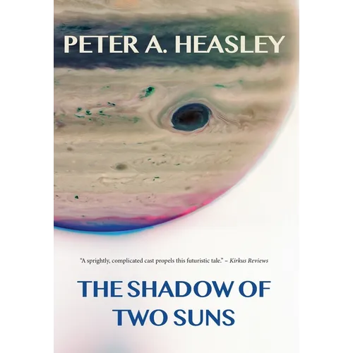 The Shadow of Two Suns - Hardcover