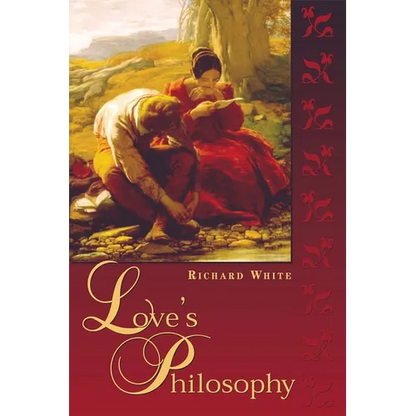 Love's Philosophy - Paperback