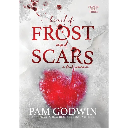 Heart of Frost and Scars - Hardcover