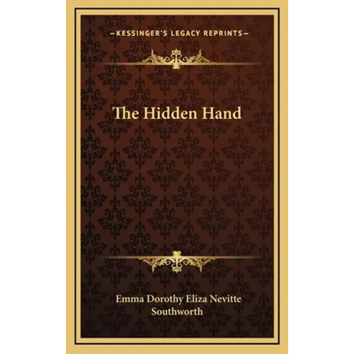 The Hidden Hand - Hardcover