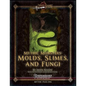 Mythic Monsters: Molds, Slimes, and Fungi - Paperback