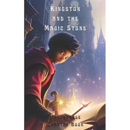 Kingston and the Magic Stone: A Decodable Chapter Book - Paperback