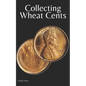 Collecting Wheat Cents - Paperback