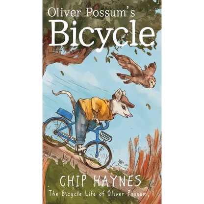 Oliver Possum's Bicycle - Hardcover