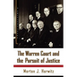 The Warren Court and the Pursuit of Justice - Paperback