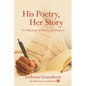 His Poetry, Her Story - Paperback