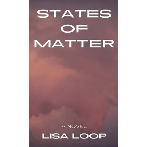 States of Matter - Hardcover