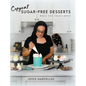 Copycat Sugar Free Desserts: What you crave most - Hardcover