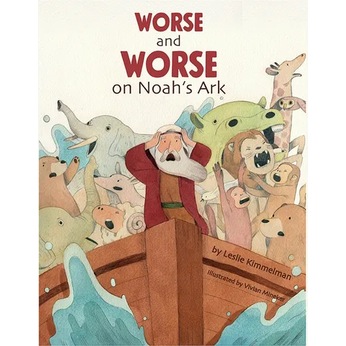 Worse and Worse on Noah's Ark - Hardcover