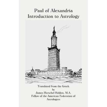 Paul of Alexandria: Introduction to Astrology - Paperback