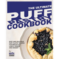 The Ultimate Puff Pastry Cookbook: Easy and Delicious Puff Pastry Recipes for Breakfast, Lunch, Dinner and Dessert - Paperback