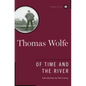 Of Time and the River: A Legend of Man's Hunger in His Youth - Hardcover