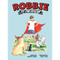 Robbie to the Rescue - Hardcover