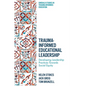 Trauma-Informed Educational Leadership: Developing Leadership Practices Towards Social Equity - Hardcover