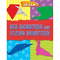 Sea Monsters and Flying Monsters - Library Binding